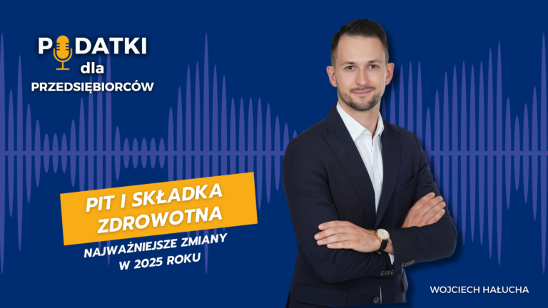 PIT i składka zdrowotna – najważniejsze zmiany w 2025 roku