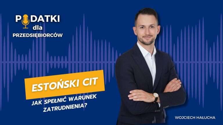 Estoński CIT – jak spełnić warunek zatrudnienia?