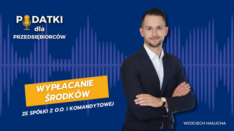 Wypłacanie środków ze spółki z o.o. i spółki komandytowej
