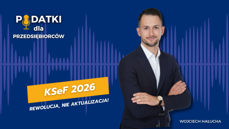 KSeF 2026 – Nieoczywiste wyzwania podatników